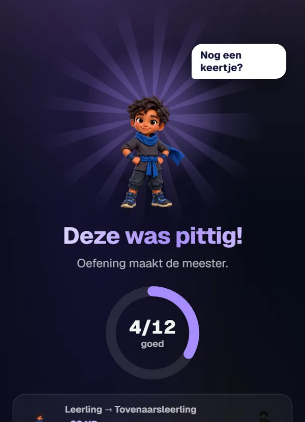 Scherm uit de app na een moeilijke les: Deze was pittig! Oefening maakt de meester.